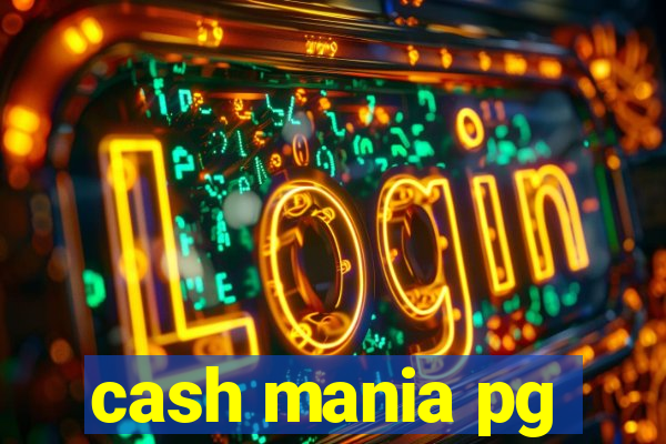 cash mania pg